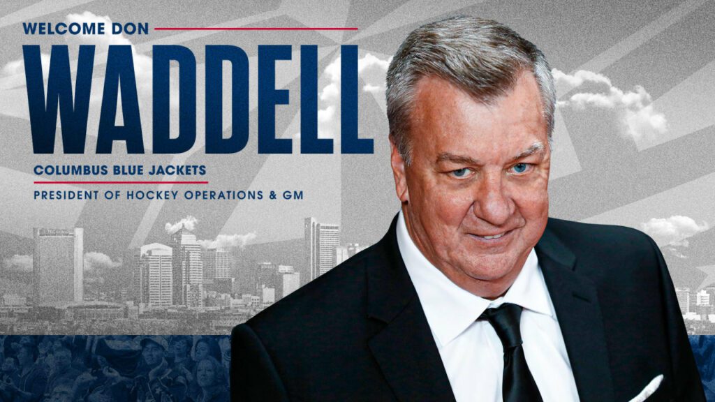 Los Blue Jackets nombran a Don Waddell presidente de operaciones de hockey, gerente general y gobernador suplente